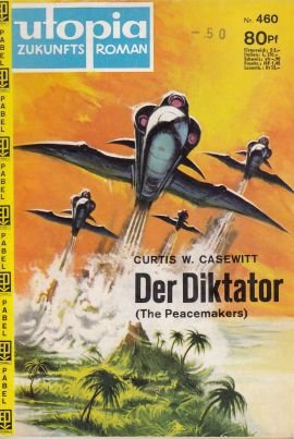 gebrauchtes Buch – Casewit, Curtis W – Der Diktator