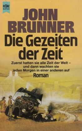 gebrauchtes Buch – John Brunner – Die Gezeiten der Zeit