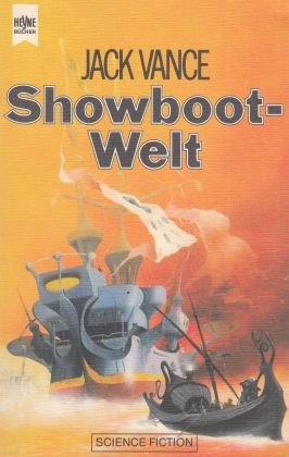 gebrauchtes Buch – Jack Vance – Showboot-Welt gebrauchtes Buch – Jack Vance – Showboot-Welt