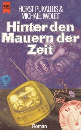 Hinter den Mauern der Zeit