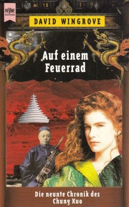 gebrauchtes Buch – David Wingrove – Auf einem Feuerrad