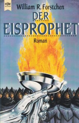 gebrauchtes Buch – Forstchen, William R – Der Eisprophet