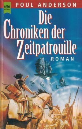 gebrauchtes Buch – Poul Anderson – Die Chroniken der Zeitpatrouille