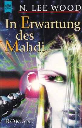 gebrauchtes Buch – Wood, N. Lee – In Erwartung des Mahdi