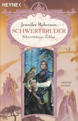 gebrauchtes Buch – Jennifer Roberson – Schwertbruder