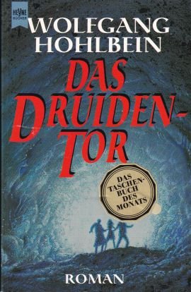 gebrauchtes Buch – Wolfgang Hohlbein – Das Druiden-Tor