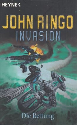 gebrauchtes Buch – John Ringo – Invasion: Die Rettung