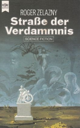 gebrauchtes Buch – Roger Zelazny – Straße der Verdammnis