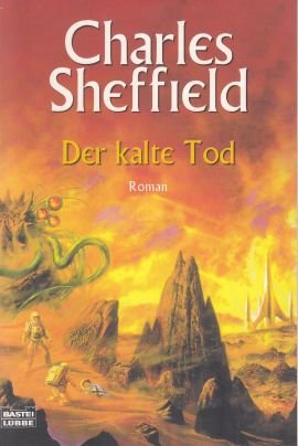 gebrauchtes Buch – Charles Sheffield – Der kalte Tod