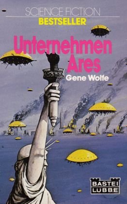 gebrauchtes Buch – Gene Wolfe – Unternehmen Ares