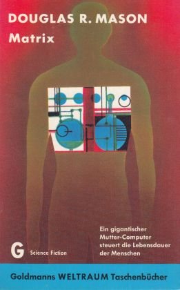 gebrauchtes Buch – Mason, Douglas R – Matrix