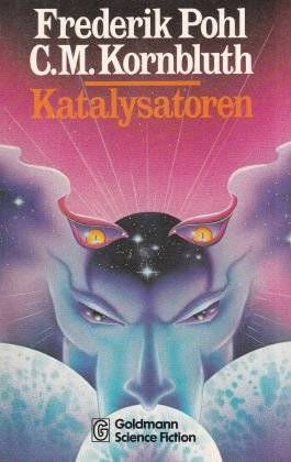 gebrauchtes Buch – Pohl / Kornbluth – Katalysatoren