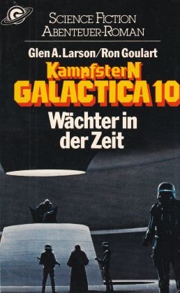 gebrauchtes Buch – Larson / Goulart – Wächter in der Zeit