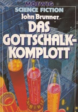 gebrauchtes Buch – John Brunner – Das Gottschalk-Komplott