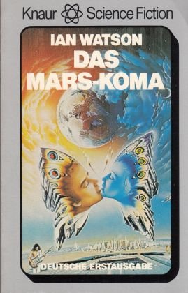 gebrauchtes Buch – Ian Watson – Das Mars-Koma