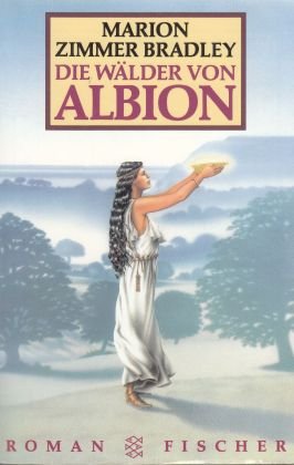 gebrauchtes Buch – Marion Zimmer-Bradley – Die Wälder von Albion