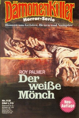 gebrauchtes Buch – Roy Palmer – Der weiße Mönch