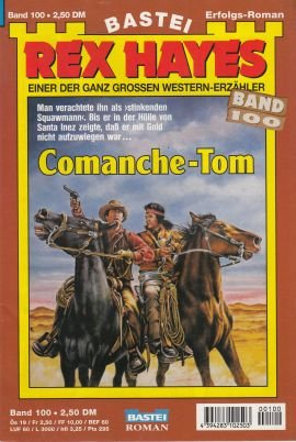 gebrauchtes Buch – Rex Hayes – Comanche-Tom