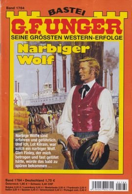 gebrauchtes Buch – Unger, G. F – Narbiger Wolf