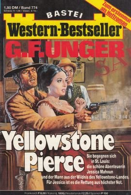 gebrauchtes Buch – Unger, G. F – Yellowstone Pierce