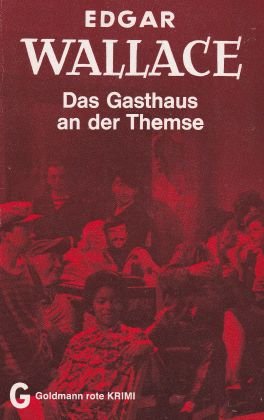 gebrauchtes Buch – Edgar Wallace – Das Gasthaus an der Themse