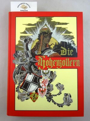 gebrauchtes Buch – Stillfried-Alcantara, Rudolf Maria Bernhard von und Bernhard Kugler – Die Hohenzollern.