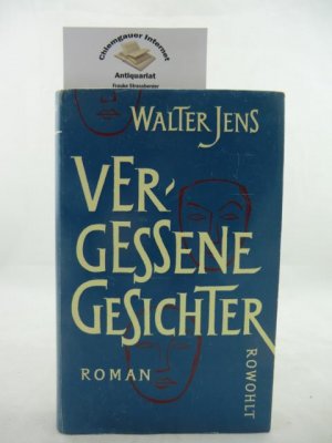 Vergessene Gesichter : Roman.