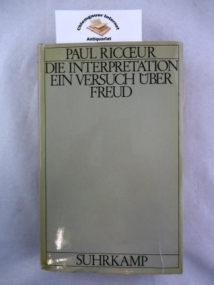 Die Interpretation : Ein Versuch über Freud. Deutsch von Eva Moldenhauer.