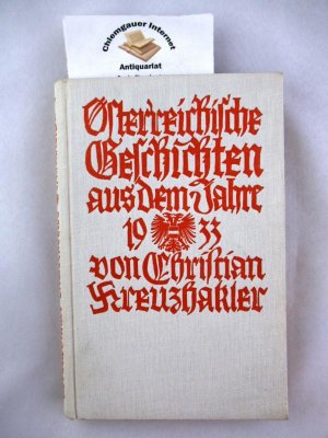 Österreichische Geschichten aus dem Jahre 1933.