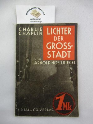 Charlie Chaplin: Lichter der Grossstadt.