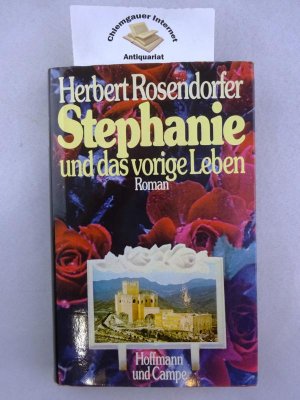 Stephanie und das vorige Leben : Roman.