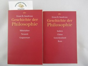 gebrauchtes Buch – Sandvoss, Ernst R – Geschichte der Philosophie. Band 1: Indien, China, Griechenland, Rom. Band 2: Mittelalter, Neuzeit, Gegenwart. Originalausgabe. dtv 4440, 4441.
