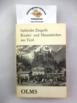 Kinder- und Hausmärchen aus Tirol. Tirols Volksdichtungen und Volksbräuche;  III. Märchen und Schwank. Herausgegeben von Kurt Ranke.