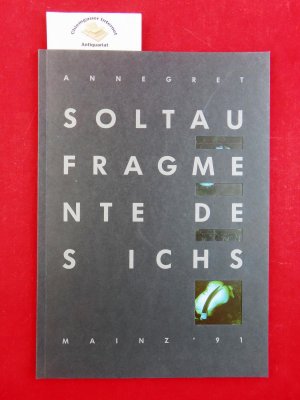 Fragmente des Ichs : Foto- und Videoarbeiten ; Brückenturm - Galerie der Stadt Mainz, ... Vulkan:Galerie Zeitgenössischer Kunst, 16. März bis 21. April 1991. Text: Reinhold Mißelbeck. Interview: Sigrun Paas. Redaktion, Gestaltung: Vulkan:Galerie Zeitgenössischer Kunst, Mainz]