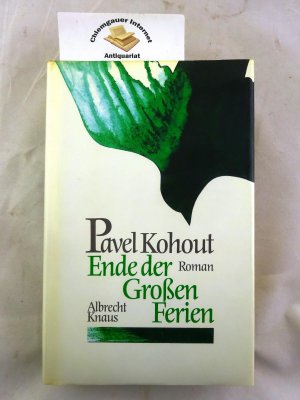 Ende der grossen Ferien : Roman. Übertragen von Georg Birno.