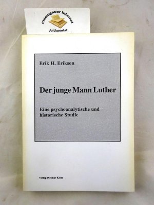 Der junge Mann Luther eine psychoanalytische und historische Studie.