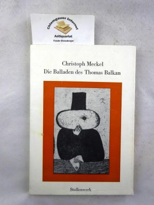 Die Balladen des Thomas Balkan.