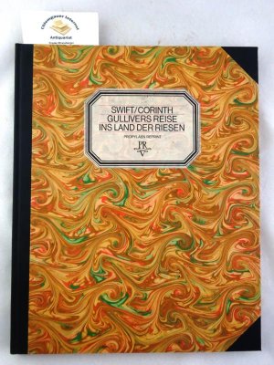 Gullivers Reise, ins Land der Riesen : Eine Reise nach Brobdingnag ; Nach dem Englischen des Jonathan Swift. Mit fünfundzwanzig Originallithographien von Lovis Corinth.