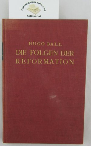 Die Folgen der Reformation.