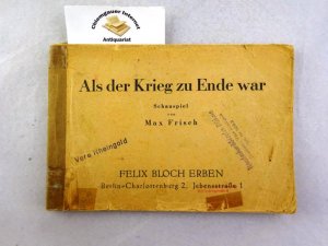 Als der Krieg zu Ende war. Schauspiel. Unverkäufliches Manuskript.