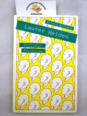 gebrauchtes Buch – Alfred Miersch – Lauter Helden : Gedichte.