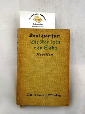 Die Königin von Saba und andere Novellen. Einzig autorisierte Übersetzung aus dem Norwegischen von Ernst Brausewetter.