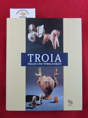 gebrauchtes Buch – Theune-Großkopf, Barbara, Ute Seidel Gabriele Kastl u. a. – Troia : Traum und Wirklichkeit ; Begleitband zur Ausstellung "Troia - Traum und Wirklichkeit", 17. März bis 17. Juni 2001, Stuttgart, Forum der Landesbank Baden-Württemberg, Archäologisches Landesmuseum Baden-Württemberg, 14. Juli bis 14. Oktober 2001, Braunschweigisches Landesmuseum Braunschweig, und Herzog-Anton-Ulrich-Museum.16. November 2001 bis 17. Februar 2002 Kunst und Ausstellungshalle der Bundesrepublik Deutschland in Bonn. Herausgeber: Archäologisches Landesmuseum Baden-Württemberg