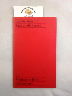 Rede an die Jugend. Weilheimer Hefte zur Literatur Nummer 23. Joachim Kaiser Laudatio. Weilheimer Literaturpreis 1988. Herausgegeben u.a. von FRIEDRICH […]