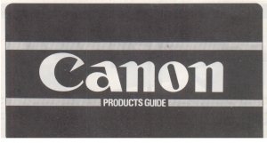 CANON PRODUCTS GUIDE