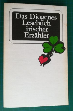 Das Diogenes Lesebuch irischer Erzähler