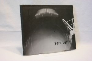 gebrauchtes Buch – Vera Lutter und Gertrud Sandqvist – Vera Lutter  -   Light in Transit