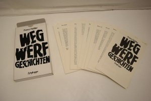 Wegwerfgeschichten: 50 Kurzgeschichten auf losen Blättern