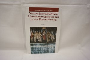 gebrauchtes Buch – Burmester, Andreas  – Naturwissenschaftliche Untersuchungsmethoden in der Restaurierung