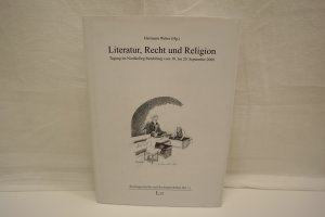 Literatur, Recht und Religion Tagung im Nordkolleg Rendsburg vom 18. bis 20. September 2009. (= Rechtsgeschichte und Rechtsgeschehen, hrsg. v. Thomas Vormbaum, Bd. 11).